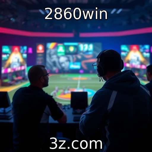 2860win Desvendando as Estratégias de Apostas em E-sports hoje