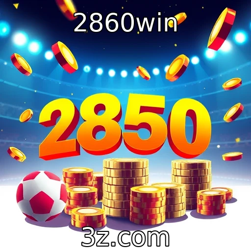 2860win Apostas esportivas em 2025: estratégias para vencer nas grandes ligas